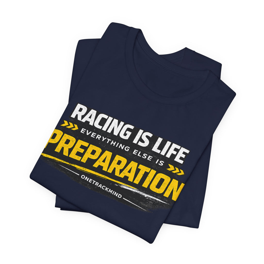 RACING IS LIFE T-Shirt — AlterEgo
